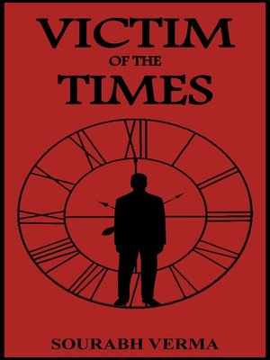 cover image of Victim of the times